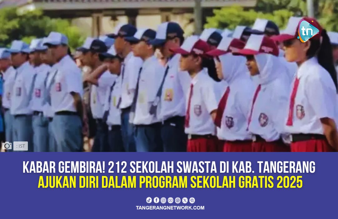 Kabar Gembira! 212 Sekolah Swasta di Kabupaten Tangerang Siap GRATIS Mulai 2025