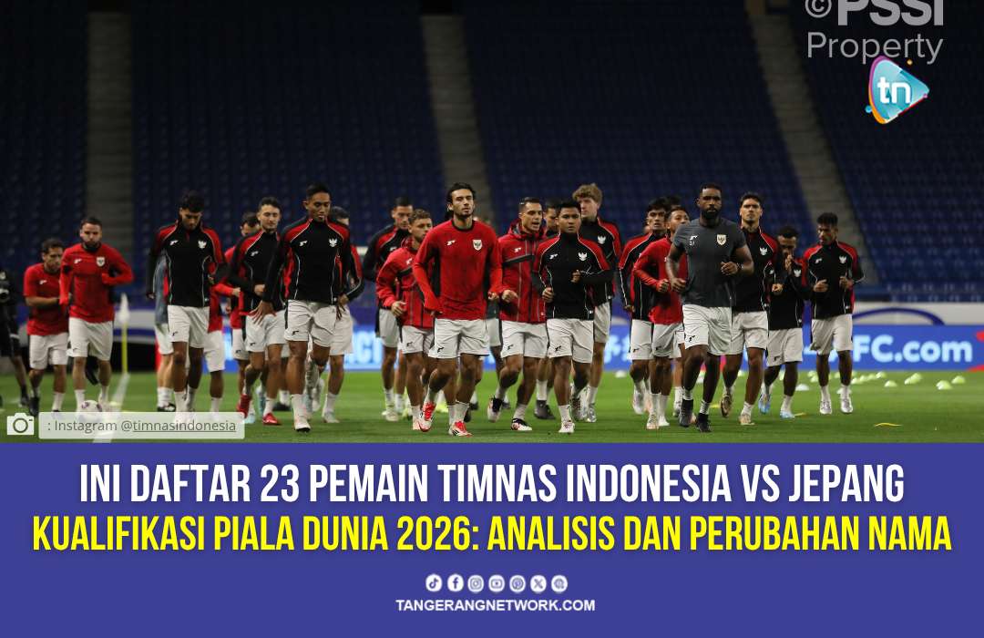 Daftar Pemain Resmi Timnas Indonesia vs Jepang di Kualifikasi Piala Dunia 2026