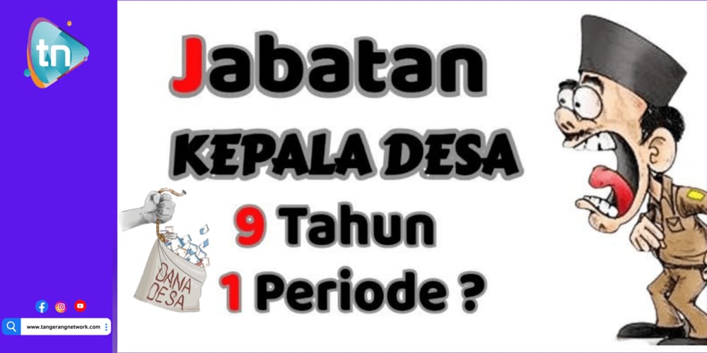 Jabatan Kades Diperpanjang Jadi 9 Tahun, Dana Desa Ditambah