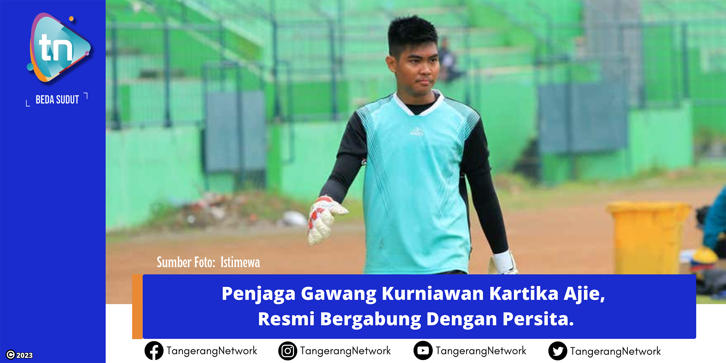 Kurniawan Kartika Ajie, Resmi Penjaga Gawang Baru Persita