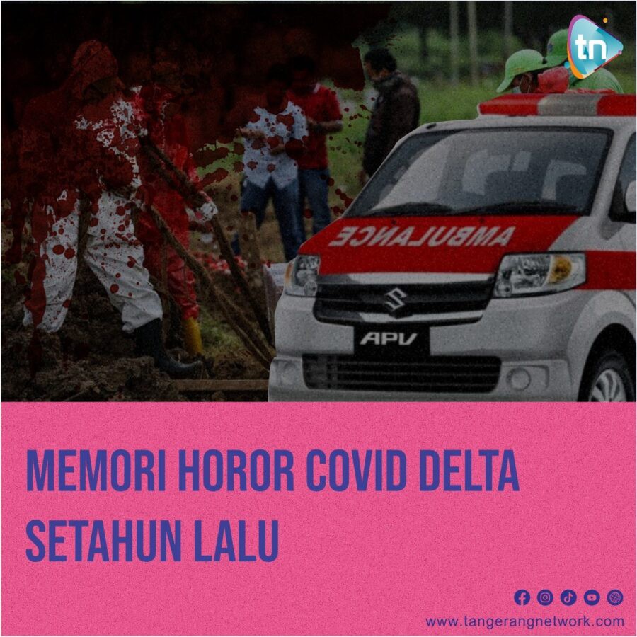 MEMORI HOROR COVID SETAHUN LAMPAU