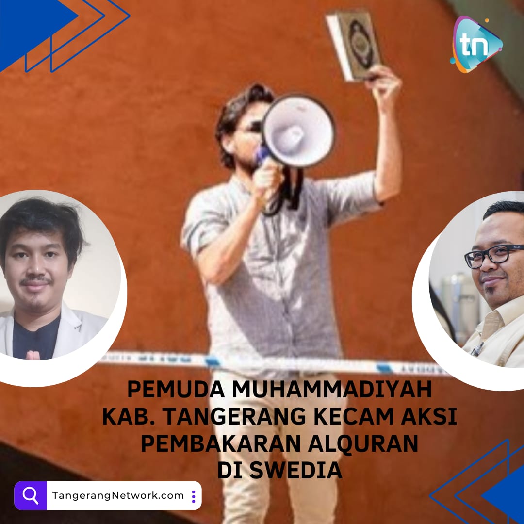 Pemuda Muhammadiyah Kab. Tangerang Kecam Aksi Pembakaran Alquran di Swedia