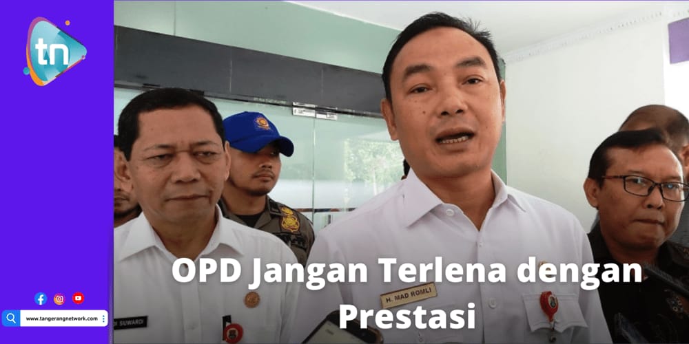 OPD Jangan Terlena dengan Prestasi